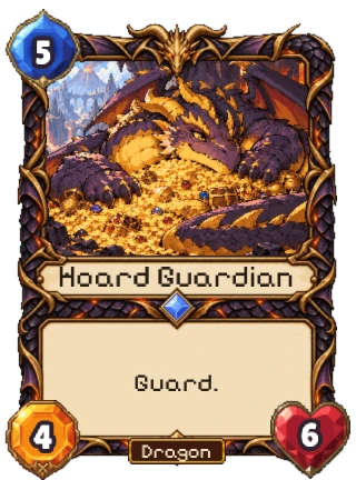 Hoard Guardian, a Rare Dragon creature: 5 mana, 4 attack, 6 health. Guard.