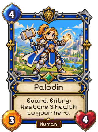 Paladin, an Uncommon Kingdom creature: Guard. Entry, restore 3 health to your hero.